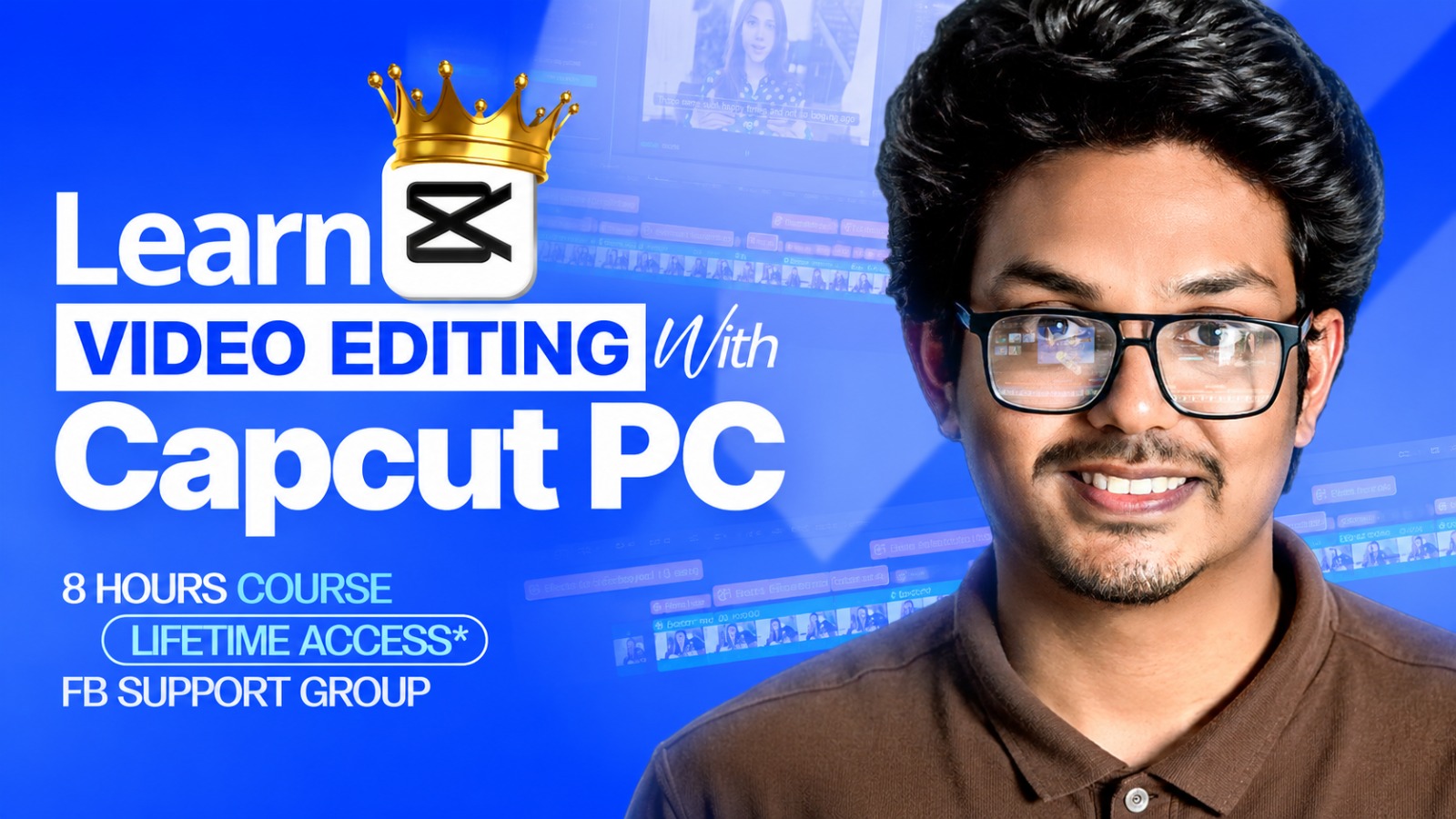 CapCut Course 2026: Video Editing for Beginners with 40GB Free Resources